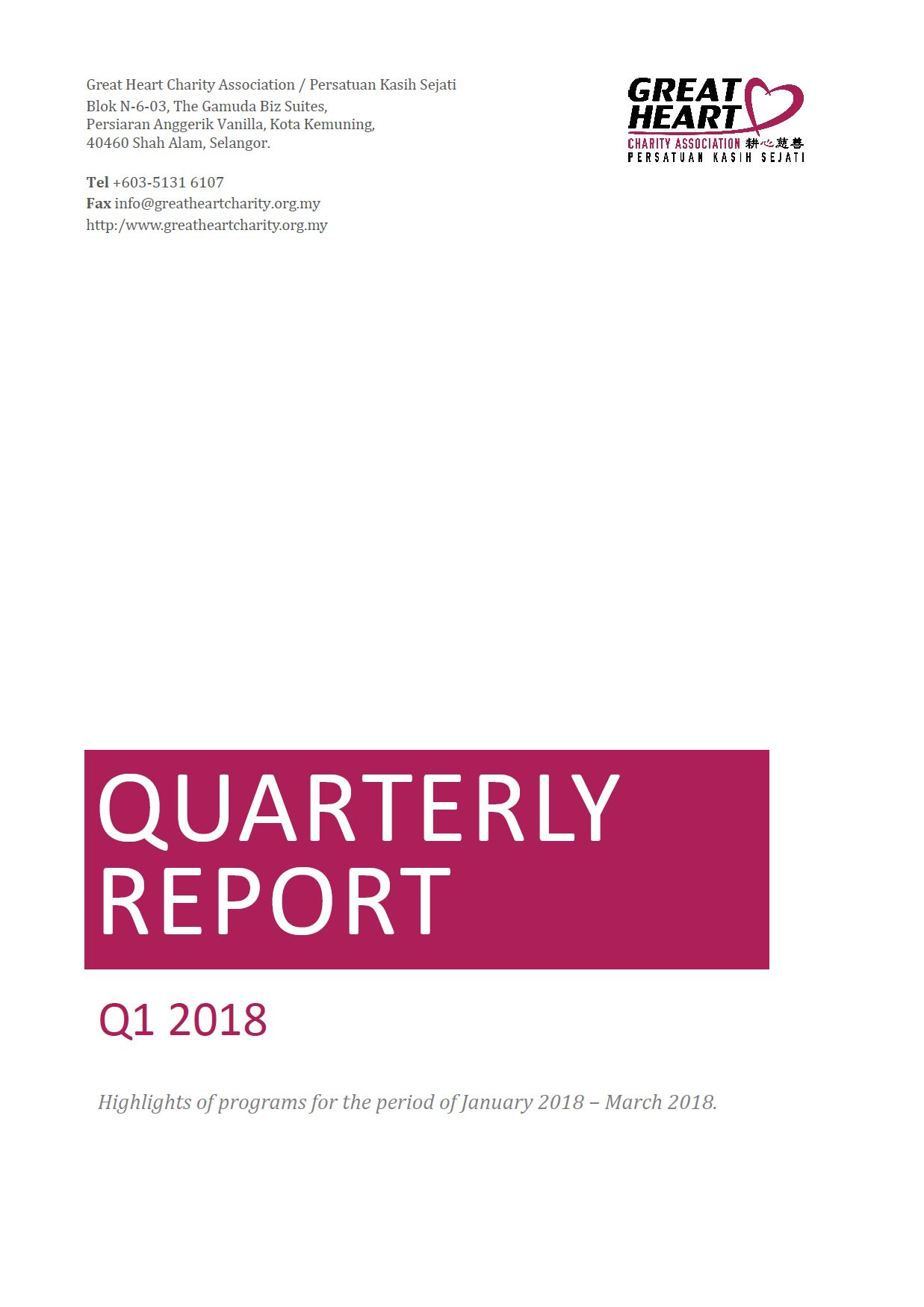 Great Heart Quarterly Report - Quarter 1 - 2018